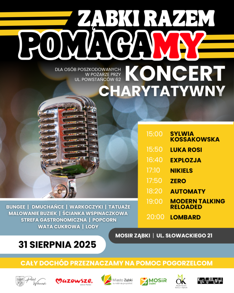 Post X Ząbki Razem PomagaMY (Koncert MOSiR ) ZAKTUALIZOWANE
