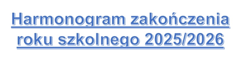 Harmonogram zakończenia